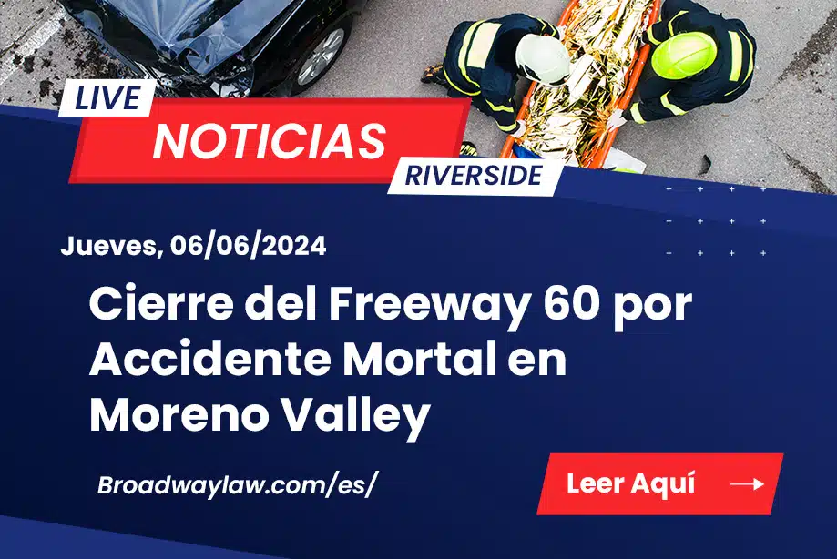 Accidente Mortal en Moreno Valley