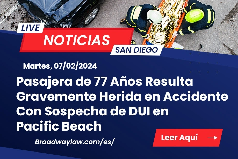 [07-02-2024] Condado de San Diego, CA – Pasajera de 77 Años Resulta Gravemente Herida en Accidente Con Sospecha de DUI en Image